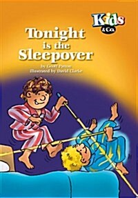 Tonight is the Sleepover (Paperback)