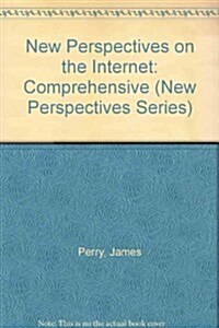 New Perspectives on the Internet (Paperback)