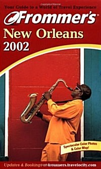 Frommers(R) New Orleans 2002 (Paperback)