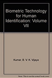 Biometric Technology for Human Identification (Paperback)