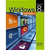 Windows 8.1 - Brief Edition : Text (Paperback)