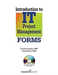 Introduction to IT Project Management Forms (Hardcover)