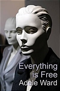 Everything Is Free (Paperback)