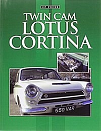 Twin Cam Lotus Cortina (Paperback)