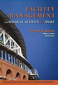 [중고] Facility Management for Physical Activity & Sport (Paperback)