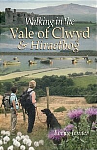 Walking in the Vale of Clwyd : And Hiraethog (Paperback, 2 Rev ed)