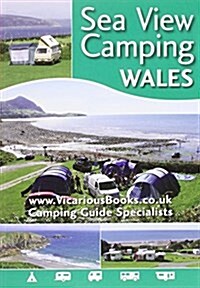 Sea View Camping Wales (Paperback)