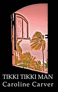 Tikki Tikki Man (Paperback)