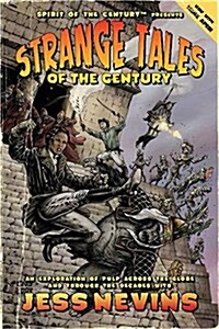 STRANGE TALES OF THE CENTURY (Paperback)