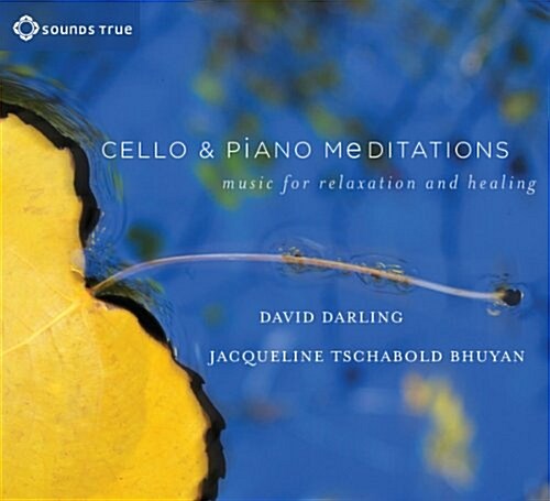 Cello and Piano Meditations : Music for Relaxation and Healing (CD-Audio)