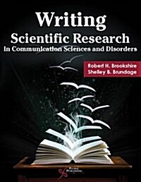 WRITING AND EVALUATING SCIENTIFIC (Paperback)