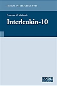 Interleukin-10 (Hardcover)