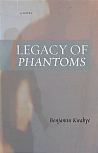 Legacy of Phantoms (Paperback)