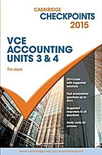 Cambridge Checkpoints VCE Accounting Units 3&4 2015 (Paperback)