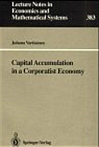 Capital Accumulation in a Corporatist Economy (Paperback)