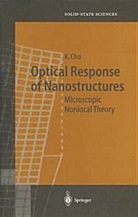 Optical Response of Nanostructures: Microscopic Nonlocal Theory (Paperback)