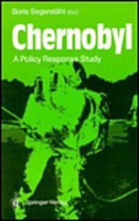 Chernobyl:: A Policy Response Study (Hardcover)