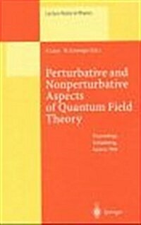 Perturbative and Nonperturbative Aspects of Quantum Field Theory: Proceedings of the 35. Internationale Universitatswochen Fa1/4r Kern- Und Teilchenph (Hardcover)