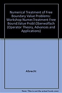 NUMERICAL TREATMENT OF FREE BOUNDARY VA (Hardcover)