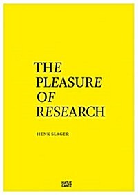 The Pleasure of Research (Paperback)