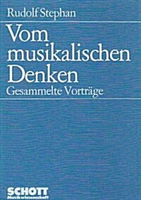 VOM MUSIKALISCHEN DENKEN (Paperback)