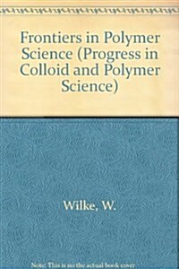 FRONTIERS IN POLYMER SCIENCE (Hardcover)