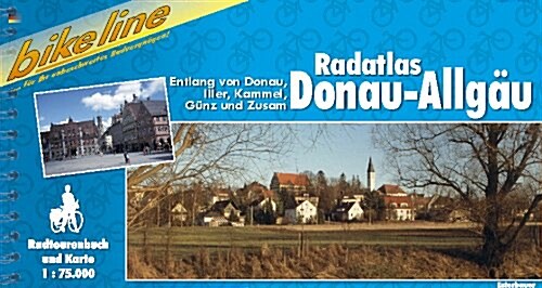 Donau-Allgau Radatlas Entlang Von Donau, Iller, Kammel, Gunz : BIKE.125 (Paperback)