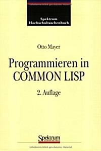 PROGRAMMIEREN IN COMMON LISP (Paperback)