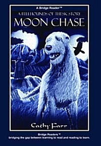 Moon Chase : Bridge Reader (Paperback)