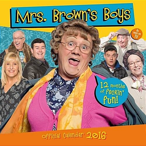 The Official Mrs Browns Boys 2016 Square Calendar (Calendar)