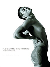 Assume Nothing (Hardcover)