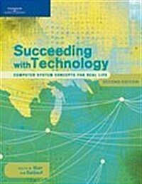 Succeeding with Technology (Paperback, 2 Rev ed)