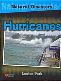 Natural Disasters Hurricanes Macmillan Library (Hardcover, New ed)