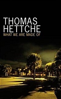 What We Are Made Of (Paperback)