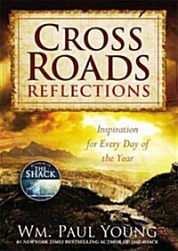 Cross Roads Reflections (Hardcover)