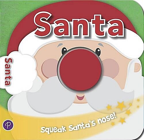 Santa Squeaky Nose (Board Book)