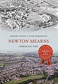 Newton Mearns Through Time (Paperback)