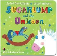 Sugarlump and the Unicorn (Board Book, Main Market Ed.)
