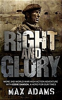 Right and Glory (Paperback)