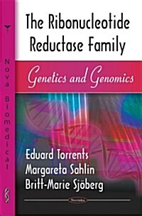 Ribonucleotide Reductase Family (Hardcover, UK)