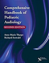 Comprehensive Handbook of Pediatric Audiology (Paperback)