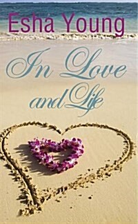 In Love and Life (Paperback)