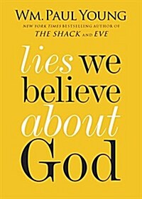 Lies We Believe About God (Paperback, Export)