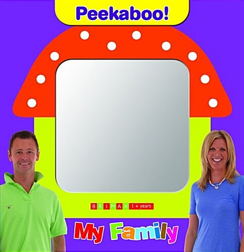 Peekaboo! I See You! : My Family (Hardcover)