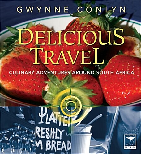 Delicious Travel (Paperback)