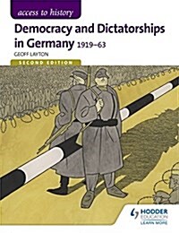 Access to History: Democracy and Dictatorships in Germany 1919-63 for OCR Second Edition (Paperback)