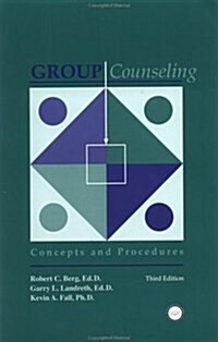 Group Counseling : Concepts and Procedures (Paperback, 3 Rev ed)