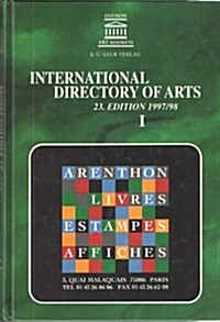 International Directory of Arts 1997 98 (Hardcover, 23th)