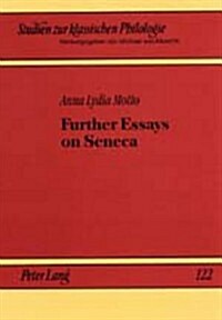 Further Essays On Seneca (Paperback)