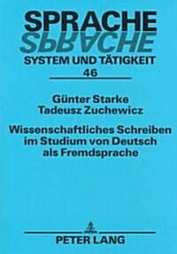 Wissenschaftliches Schreiben Im Studium Von Deutsch Als Fremdsprache (Paperback)